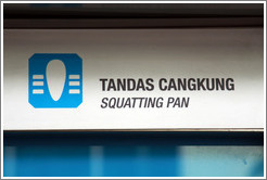 Squatting Pan sign, public toilet, Kuala Lumpur.